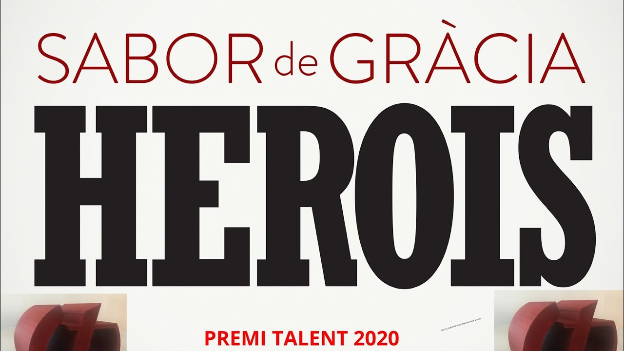 PREMIS TALENT CAMBRA 2020 SABOR DE GRACIA HEROIS PREMI  MILLOR CANÇÓ I COMPOSICIO MUSICAL
