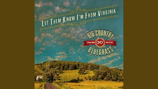 Your Sweet Loving Man - Big Country Bluegrass