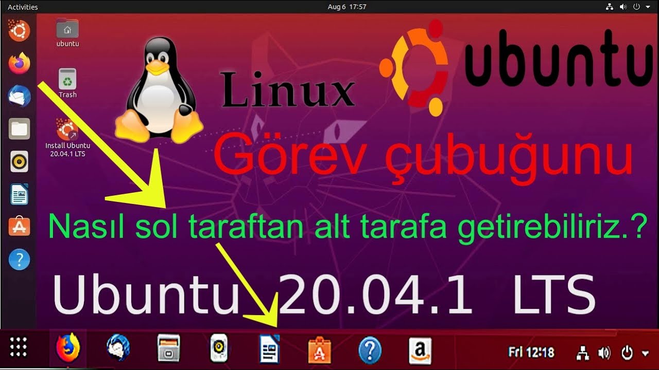 ubuntu Görev cubuğunu nasıl alt tarafa indirecez | ubuntu How to lower ...