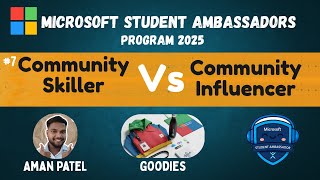 Skillers Vs Influencers Path | Microsoft Student Ambassador | Step by Step | By Aman Patel MSA 2025