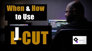 J-Cuts L-Cuts Explained Make Your Edits Flow Like A Pro