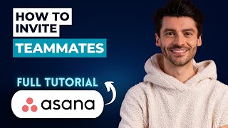 Asana में टीम के साथियों को आमंत्रित कैसे करें [2026 पूर्ण गाइड] screenshot 1