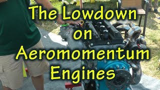 The Lowdown on Aeromomentum Engines (Oshkosh 2019)