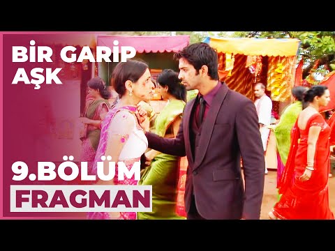 Bir Garip Aşk 9. Bölüm Fragmanı - 6 Kasım Cuma