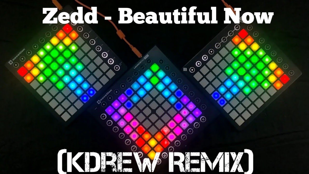 Zedd - Beautiful Now (KDrew Remix) | Triple Launchpad Cover