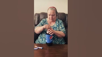 Pepsi granny tries to add mentos (subtle foreshadowing)