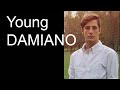 Young Damiano | The best moments