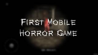 My First Mobile Horror Game