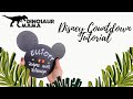 Disney Countdown Paper Craft Tutorial - Cricut DIY Craft