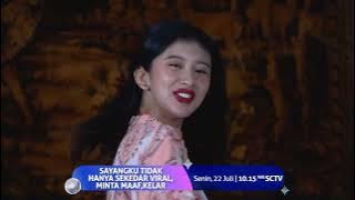 SAYANGKU TIDAK HANYA SEKEDAR VIRAL‼️MINTA MAAF,KELAR #FTV