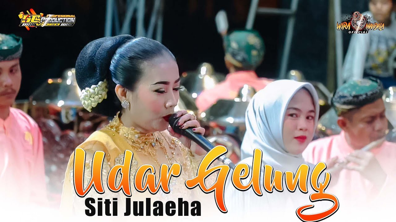 CERBON PEGOT SITI JULAEHA | UDAR GELUNG | SANDIWARA WIRA MANDALA