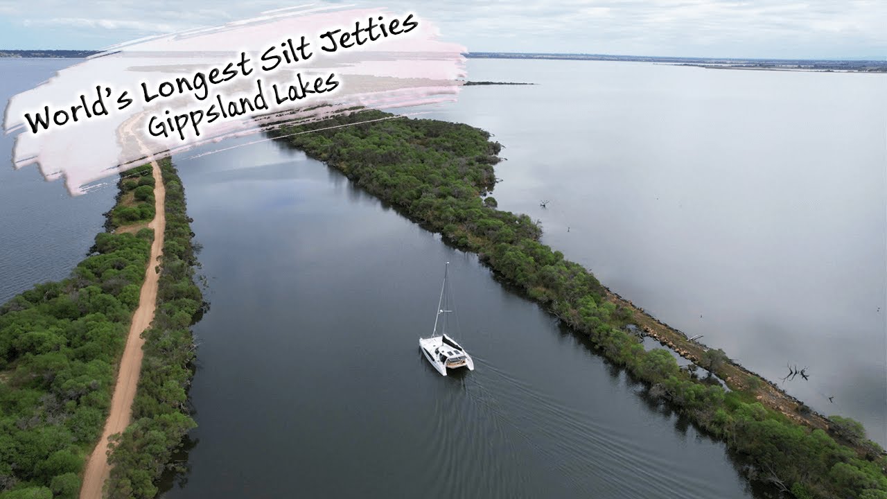 E136 – World’s Longest Silt Jetties, Gippsland Lakes