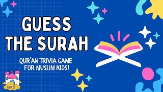 Guess the Surah! | Fun Quran Game for Muslim Kids | Islamic Trivia Challenge screenshot 3