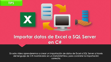 TIPS | Importar datos de Excel a SQL Server en C#