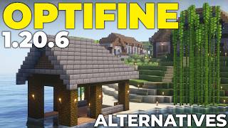 Optifine 1.20.6 Alternatives!
Optifine 1.20.6 Alternatives! Optifine 1.20.6 Alternatives!