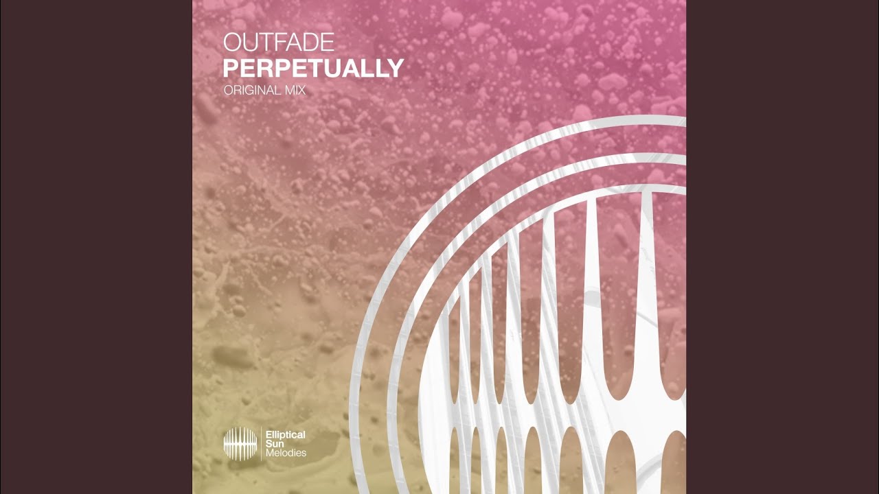 Perpetually (Extended Mix) adlı videoyu YouTube'da izle Perpetually (Extended Mix) adlı videoyu YouTube'da izle