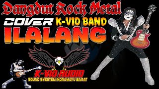 ILALANG- COVER DANGDUT POP ROCK K-VIO BAND