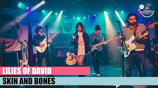 Lilies of David – Skin and Bones | What A Wonderful Year Music Festival 2025