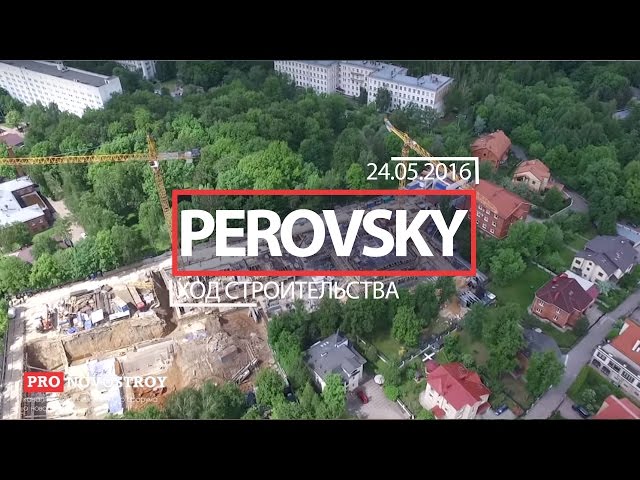 ЖК PerovSky (Перовский) [Ход строительства от 24.05.2016]