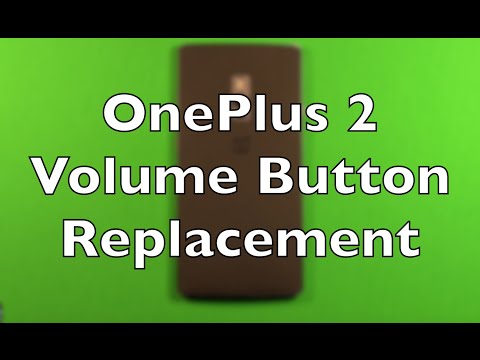 OnePlus 2 Volume Buttons Replacement How To Change