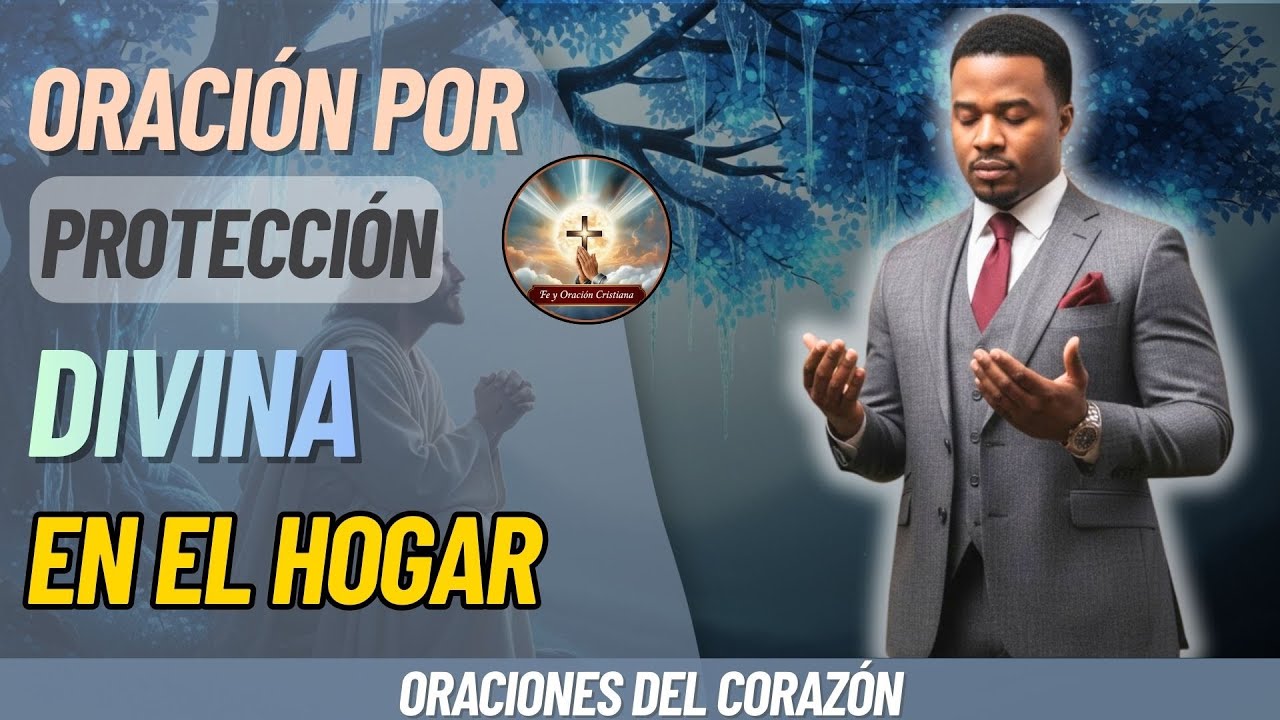 FRANCISCO PINALES | ORACIÓN POR PROTECCIÓN DIVINA EN EL HOGAR | ORACION DE HOY