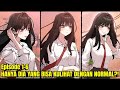 Episode 1–6: Dari Cuek Sampai Baper! Kenapa Hanya Kamu yang Terlihat Nyata?! 😳💘