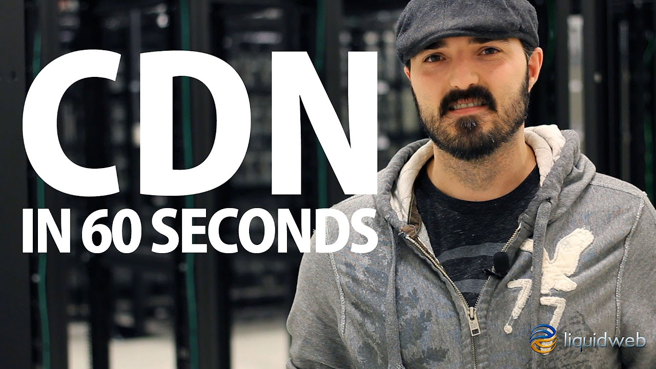 cdn คือ  2022 New  CDN Explained in 60 Seconds - Content Delivery Network