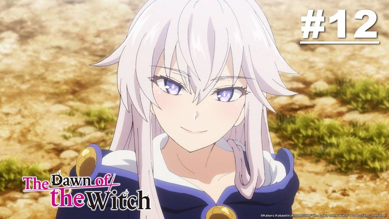 The Dawn of the Witch - Episode 12 [English Sub] - YouTube