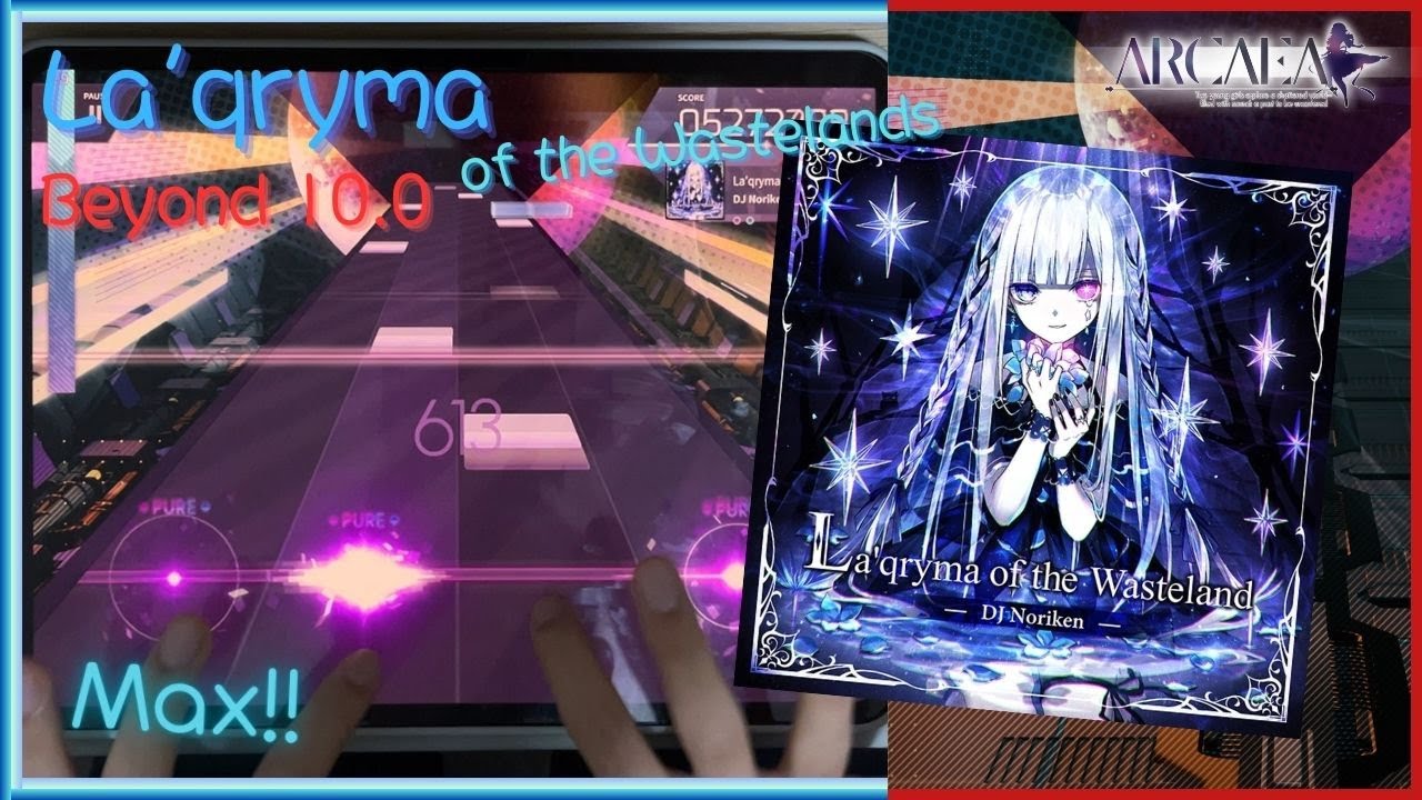 【BYD 理論値 Ep.1】La'qryma of the Wasteland (Beyond 10) Max!!【Arcaea】