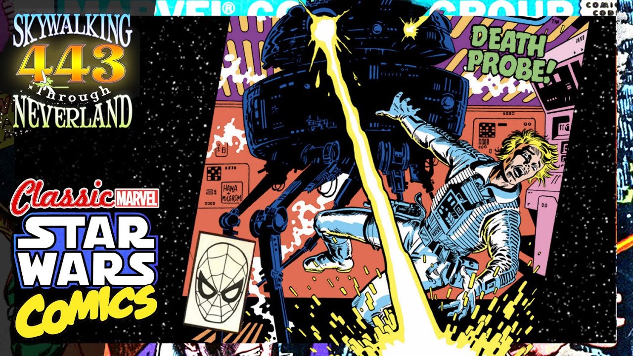 Classic Marvel STAR WARS Comics #45 "DEATH PROBE" recorded LIVE at Long Beach Comic-Con 2023