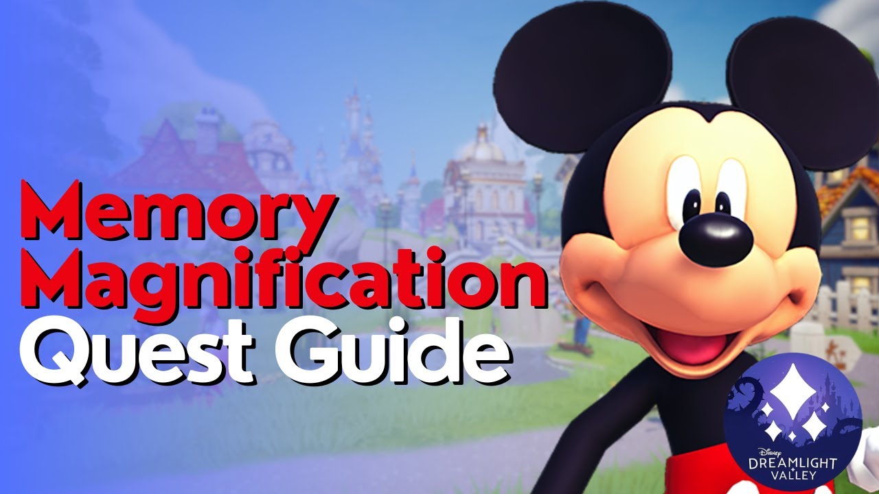 Memory Magnification Quest Guide in Disney Dreamlight Valley - YouTube
