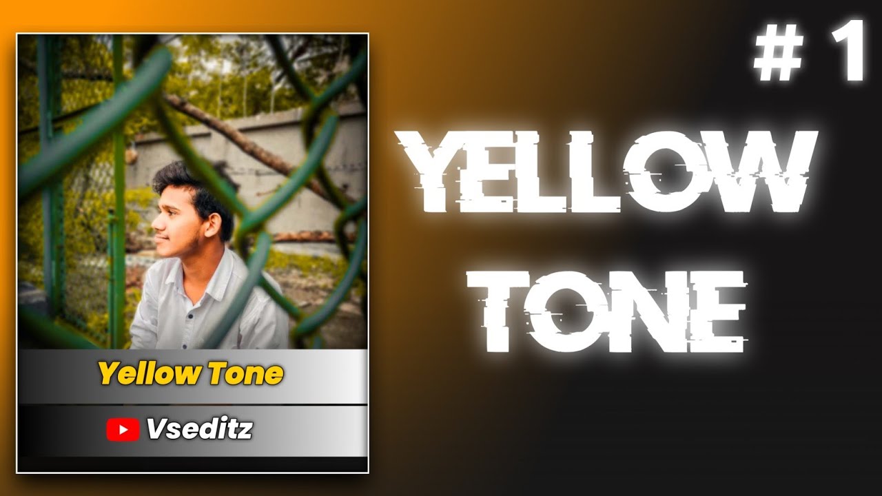 Yellow Tone Lightroom Presets🔥| Lightroom Photo Editing-VSEDITZ‎