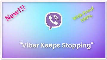 Viber Keeps Stopping Error Android & Ios