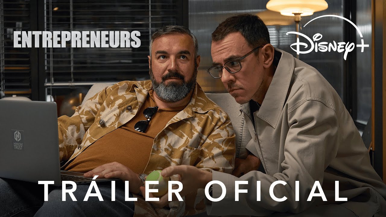 Entrepreneurs | Tráiler oficial | Estreno 23 de octubre en Disney+
