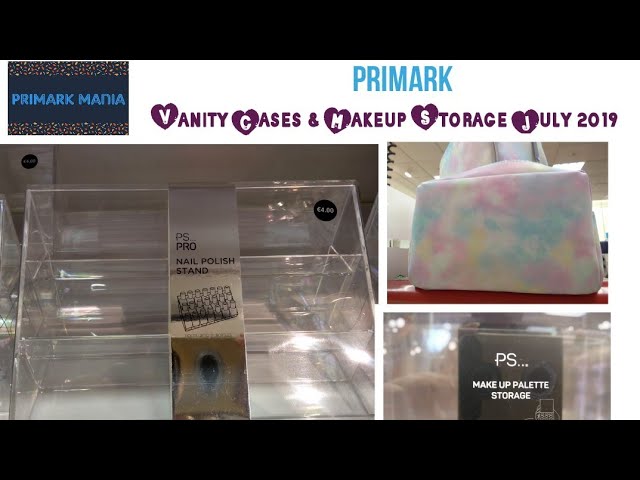 Ps.. Makeup Storage Boxes & Vanity Cases By Primark/ Penneys July 2019 -  Youtube