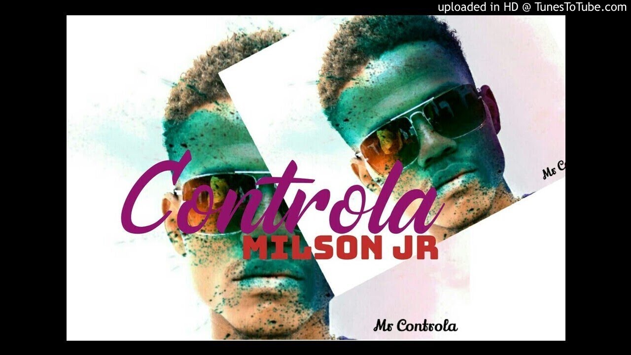 Obejrzyj Milson Jr- Controla w YouTube Obejrzyj Milson Jr- Controla w YouTube