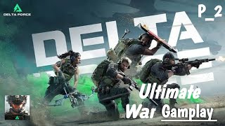 DELTA FORCE GAMES - Ultimate WAR MOOD - new games - Tranding Gameplay (Android, IOS, PC)