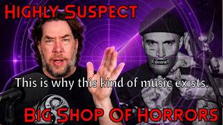 My pettiness preventing me from enjoying Highly Suspect until now. (Reaction)