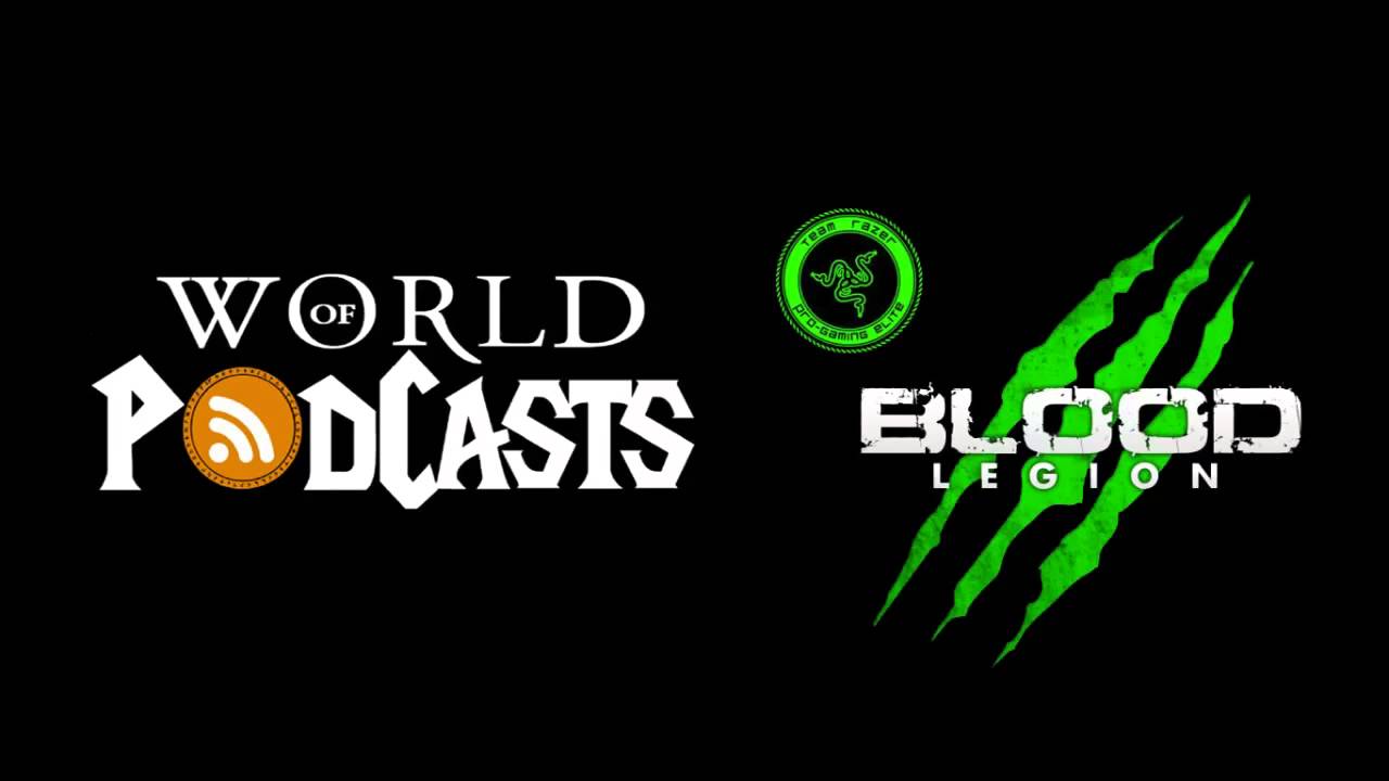 World of Podcasts - Blood Legion Healer Q&A