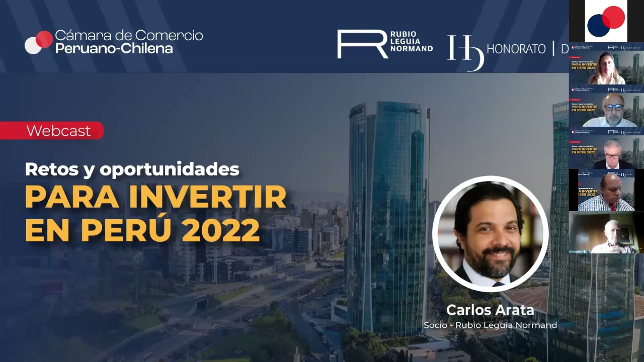 Webinar "Retos y Oportunidades para Invertir en Perú 2022"