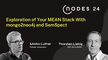 NODES 2024 - Exploration of Your MEAN Stack With mongo2neo4j and SemSpect