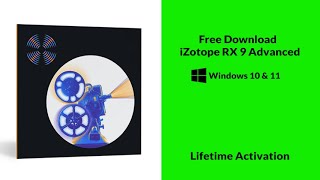 Downloading & Installing iZotope-RX 9 Advanced (Windows 10 & 11)