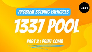 problem solving exercices c00 part 2 (print comb) #coding #problemsolving #algorithm