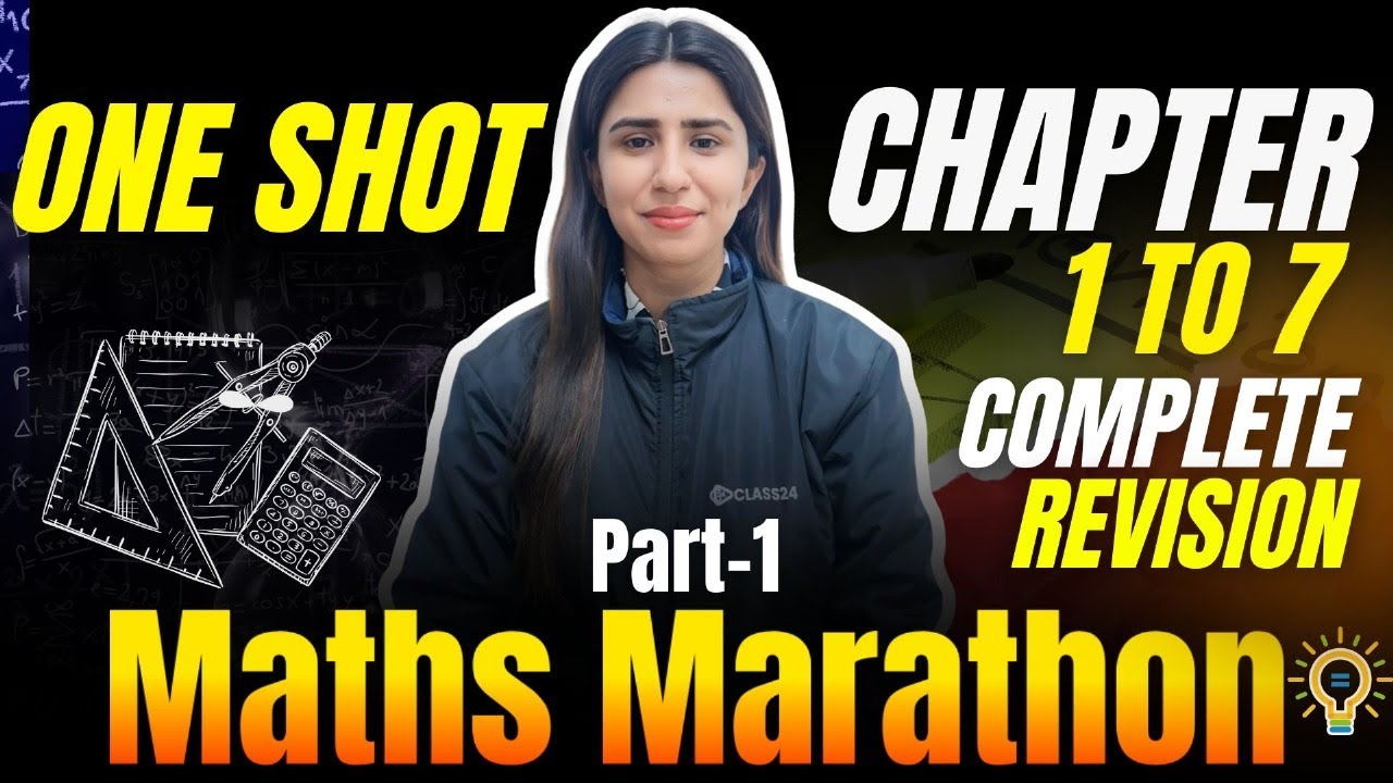 MATHS MARATHON: Chapter 1st to 7th Complete Revision in One Shot (PART-1)  By Mehak Ma'am