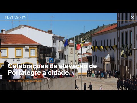 Celebrações da Elevação de Portalegre a cidade