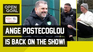 ANGE POSTECOGLOU IS BACK ON THE SHOW! | Open Goal Meets... Glen's Vodka February MOTM