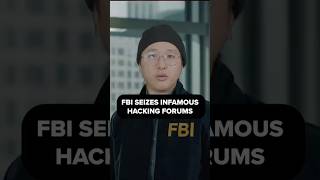 FBI seizes hacking forums that had over 17 million victims.