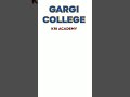 GARGI COLLEGE FULL REVIEW|#shortsfeed|#shorts