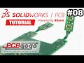 8. Curso SolidWorks PCB : Creando la PCB