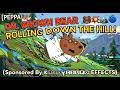 Dr. Brown Bear's Rolling Nightmare 🏔️😵‍💫 [PeppaFx]